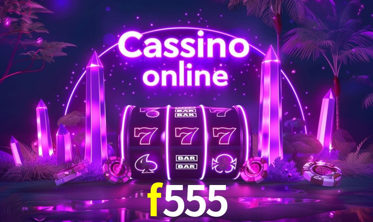Tecnologia da Plataforma f555